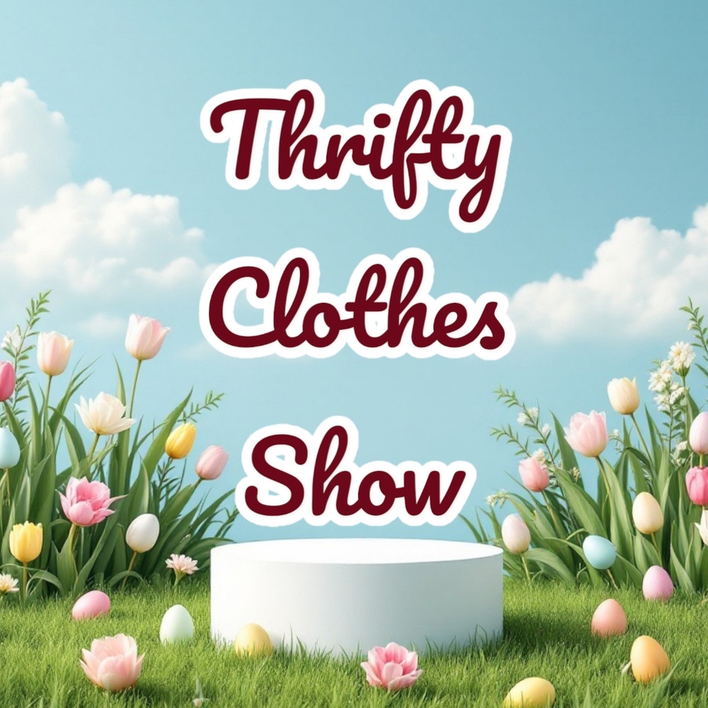 Thrifty Clothes Live Show - $6 Min Purchase